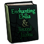 Enchanting Ebilia and Jinxed Jaaku