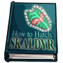 How to Hatch a Skaldyr Egg
