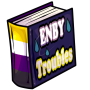 Enby Troubles