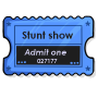 Stunt Show Ticket Stub