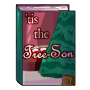 Tis the Tree-Son